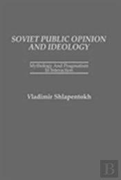 Soviet Public Opinion And Ideology
