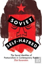 Soviet Self-Hatred