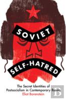 Soviet Self-Hatred