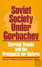 Soviet Society Under Gorbachev