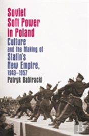 Soviet Soft Power In Poland