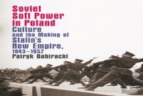 Soviet Soft Power In Poland