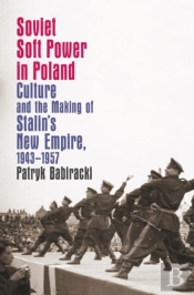 Soviet Soft Power In Poland
