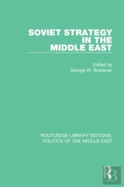 Soviet Strategy In The Middle East