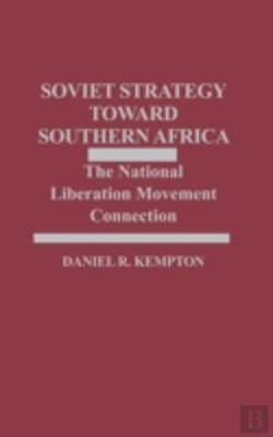 Bertrand.pt - Soviet Strategy Toward African National Liberation Movements