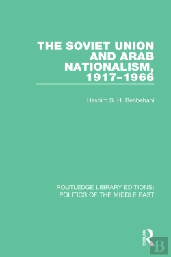 Bertrand.pt - Soviet Union And Arab Nationalism, 1917-1966