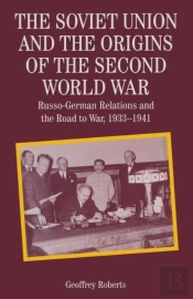 Soviet Union And The Origins Of The Second World War