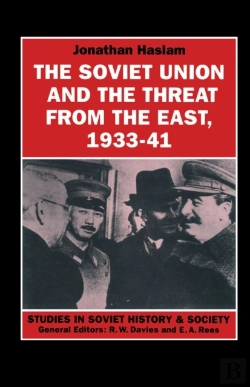 Bertrand.pt - Soviet Union And The Threat From The East, 1933-41