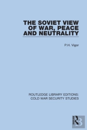 Soviet View Of War, Peace And Neutrality
