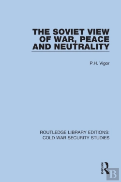 Bertrand.pt - Soviet View Of War, Peace And Neutrality