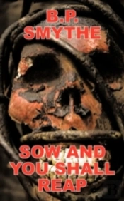 Sow And You Shall Reap