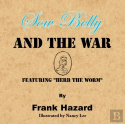 Bertrand.pt - Sow Belly And The War
