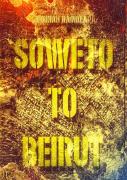 Soweto To Beirut