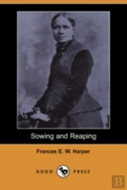 Bertrand.pt - Sowing And Reaping (Dodo Press)