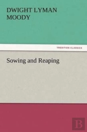 Sowing And Reaping