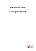 Sowing And Sewing