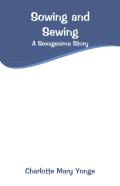 Sowing And Sewing