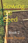 Sowing The Seed
