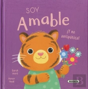 Soy Amable ¡Y No Antipatica!