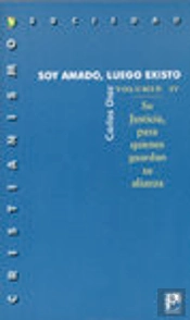 Soy Amado, Luego Existo - Vol.4 Su Justicia Para Quienes Guardan Su Alianza