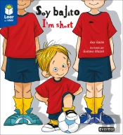 Soy Bajito / I´M Short (Bilingue)
