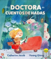 Soy Doctora De Cuentos De Hadas