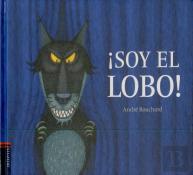 ¡Soy El Lobo!