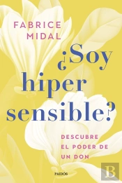 ¿Soy Hipersensible?