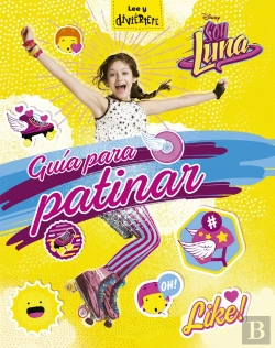 Bertrand.pt - Soy Luna. Guía Para Patinar