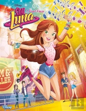 Soy Luna Tome 1