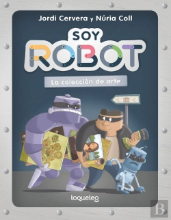 Bertrand.pt - Soy Robot 2 La Coleeccion De Arte