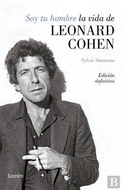 Bertrand.pt - Soy Tu Hombre. La Vida De Leonard Cohen