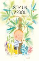 Soy Un Arbol