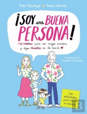 Soy Una Buena Persona. 12 Valores Para Ser Mejor Persona Y Dejar Huella En Los D