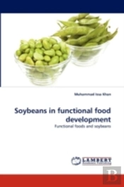 Soybeans In Functional Food Development