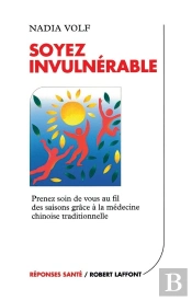 Soyez Invulnérable Prenez Soin De Vous Au Fil Des Saisons