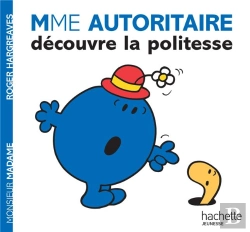 Bertrand.pt - Soyez Polie, Madame Autoritaire