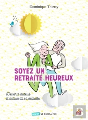 Soyez Un Retraité Heureux