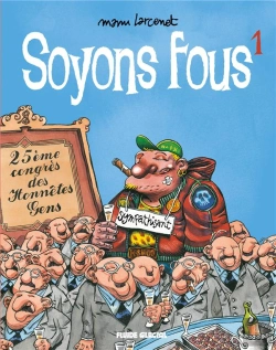 Bertrand.pt - Soyons Fous Nouvelle Edition