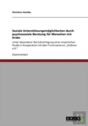 Soziale Unterstatzungsmaã‚Â¶Glichkeiten Durch Psychosoziale Beratung Far Menschen Mit Krebs