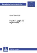 Sozialpaedagogik Und Psychodrama