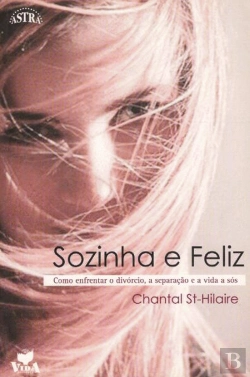Bertrand.pt - Sozinha e Feliz