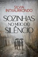 Sozinhas no Meio do Silêncio