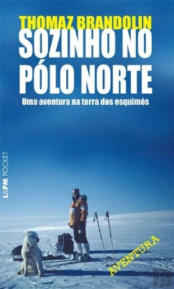 Bertrand.pt - Sozinho No Pólo Norte