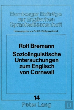 Bertrand.pt - Soziolinguistische Untersuchungen Zum Englisch Von Cornwall