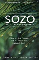 Sozo Saved Healed Delivered