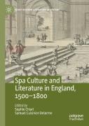 Spa Culture And Literature In England, 1500-1800