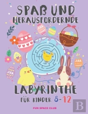 Spa Und Herausfordernde Labyrinthe Fur Kinder 8-12