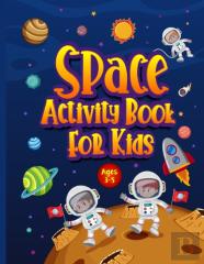 Space Activity Book For Kids Ages 3-5
