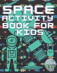 Space Activity Book For Kids
